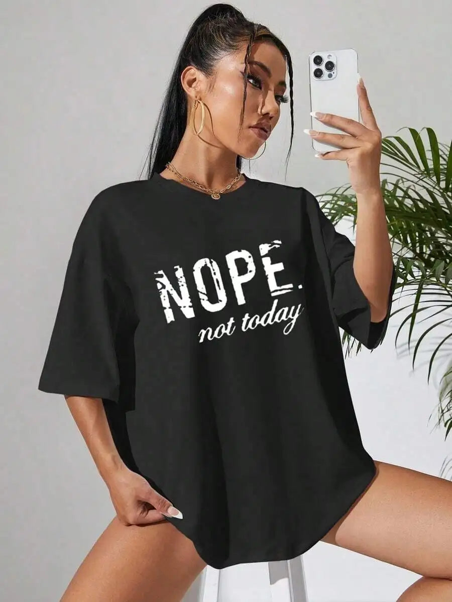 Nope Not Today Graphic Drop Shoulder Tee For Women