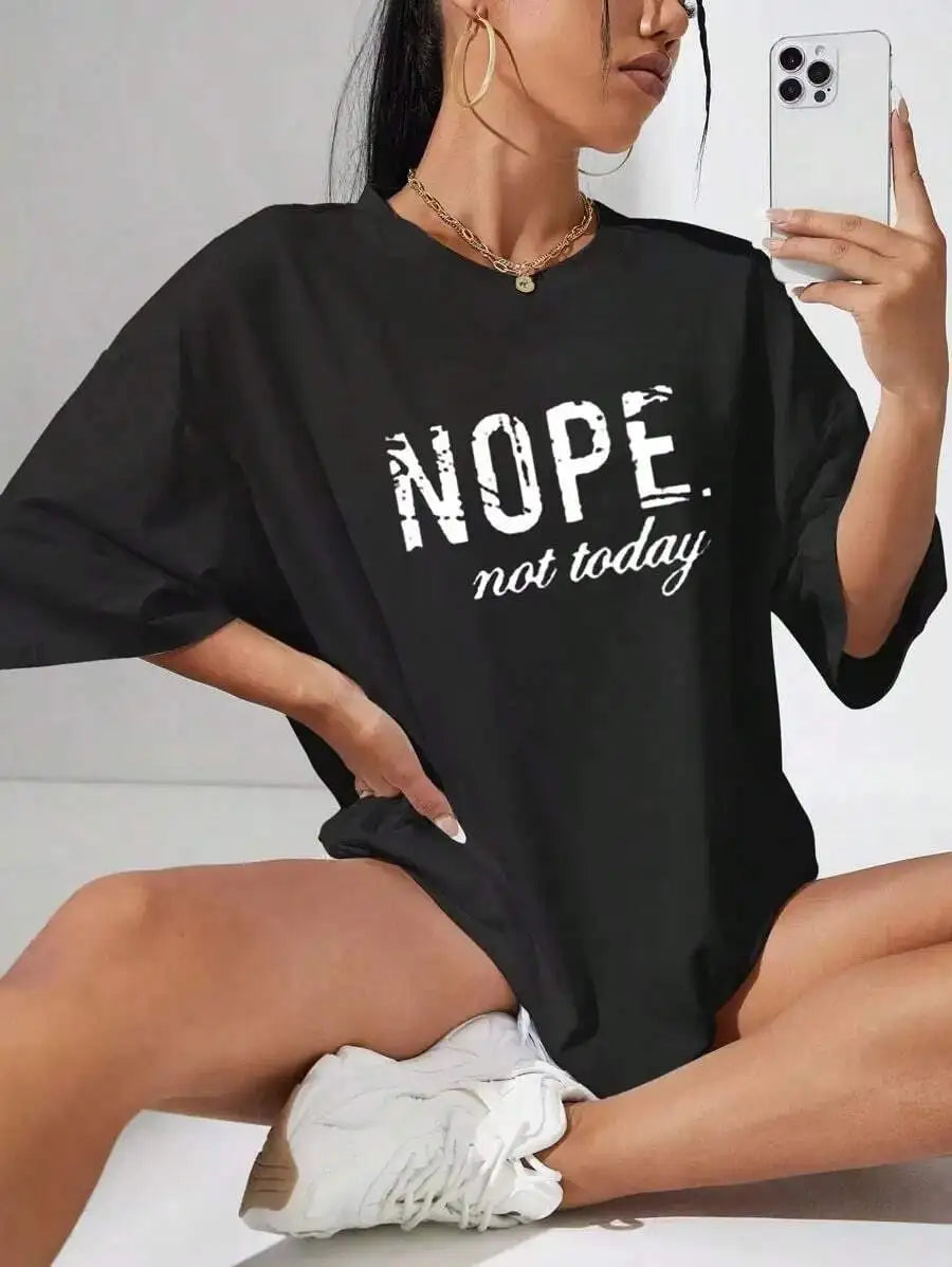 Nope Not Today Graphic Drop Shoulder Tee For Women